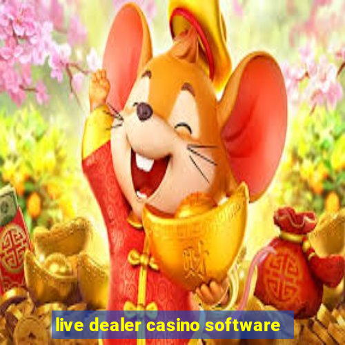 live dealer casino software