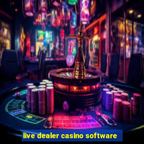 live dealer casino software