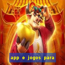 app e jogos para ganhar dinheiro