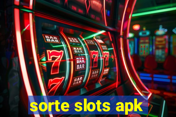 sorte slots apk