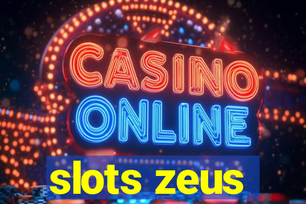 slots zeus