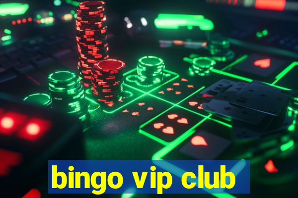 bingo vip club