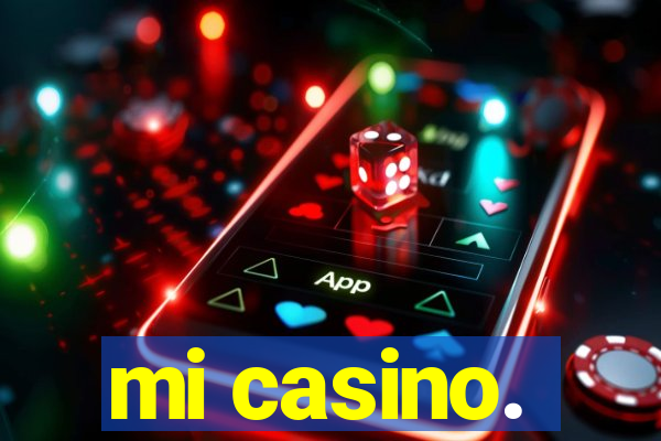 mi casino.