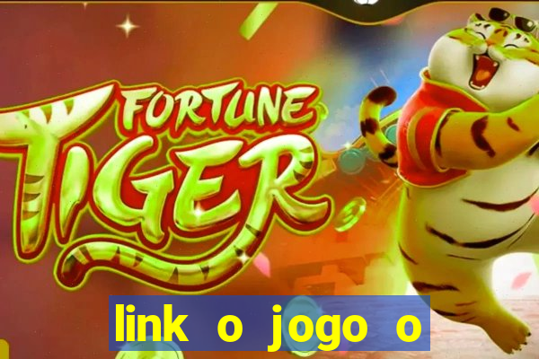 link o jogo o tigre 777