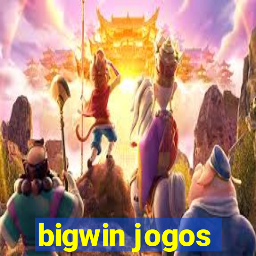 bigwin jogos