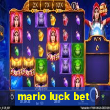 mario luck bet