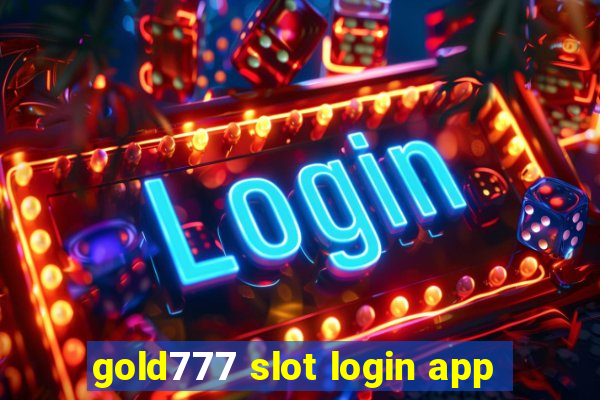 gold777 slot login app