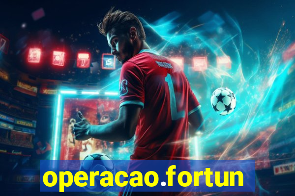 operacao.fortune