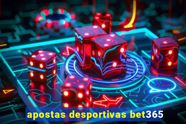 apostas desportivas bet365