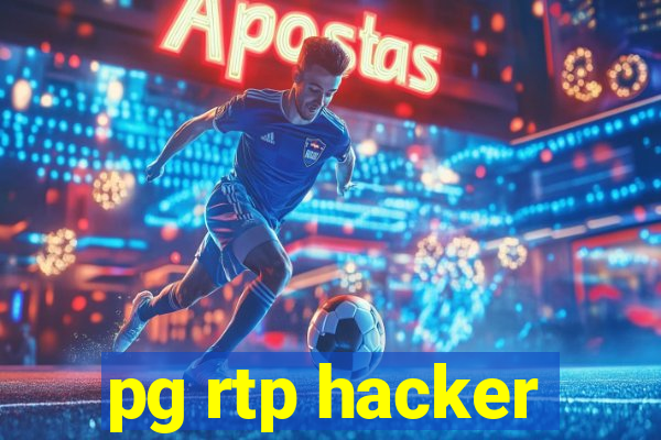 pg rtp hacker