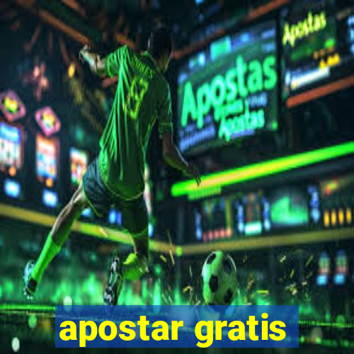 apostar gratis