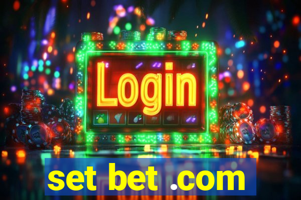 set bet .com