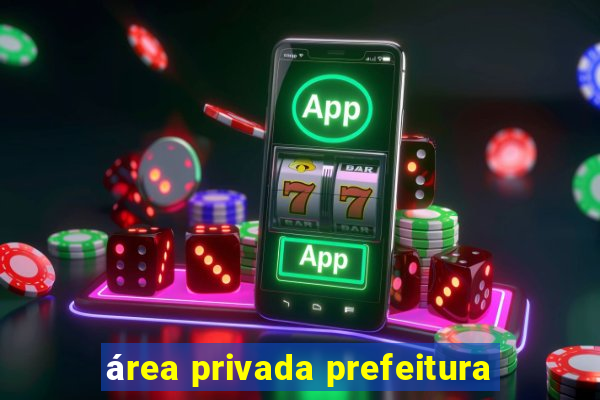 área privada prefeitura