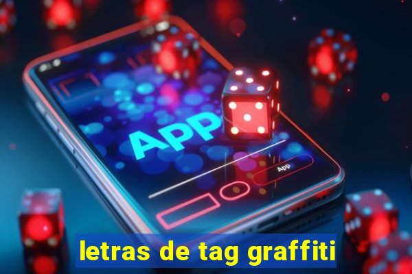 letras de tag graffiti