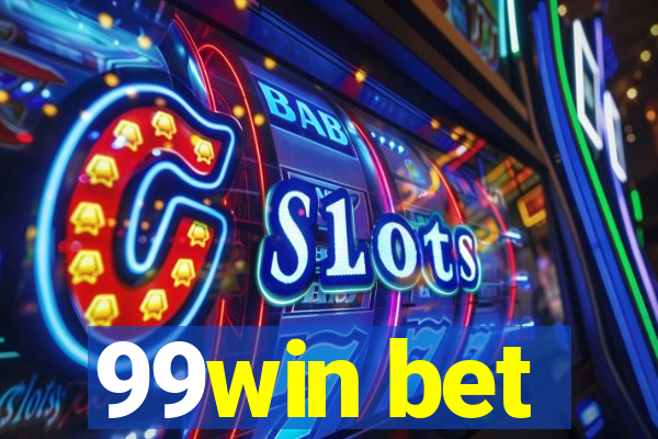 99win bet