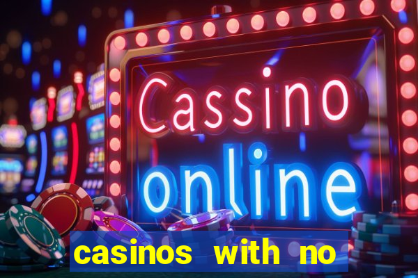 casinos with no deposit bonuses