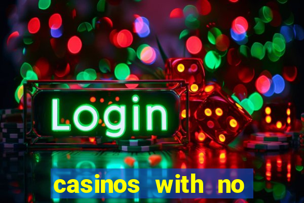 casinos with no deposit bonuses