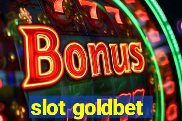 slot goldbet