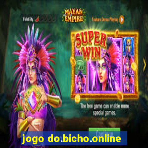 jogo do.bicho.online