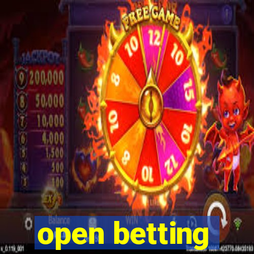 open betting