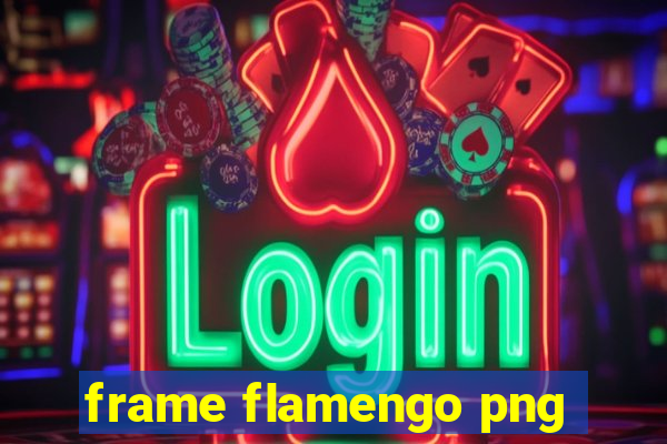 frame flamengo png