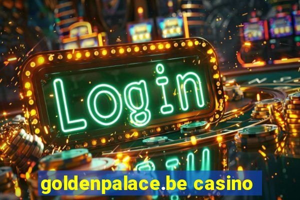 goldenpalace.be casino