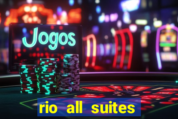 rio all suites hotel and casino in las vegas nevada