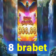 8 brabet