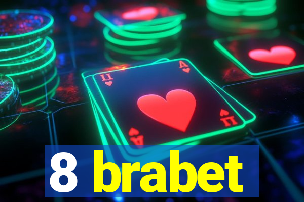 8 brabet