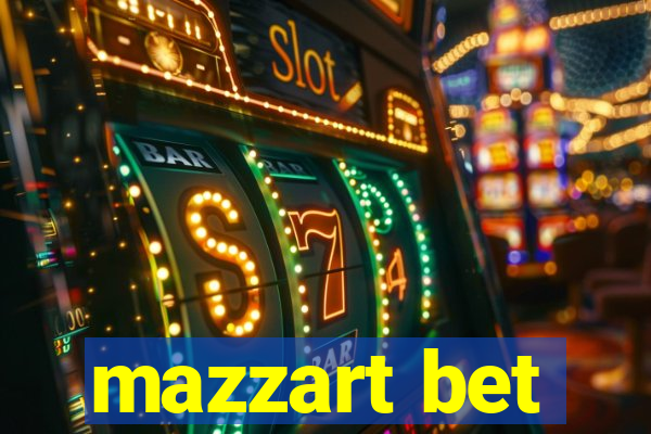 mazzart bet