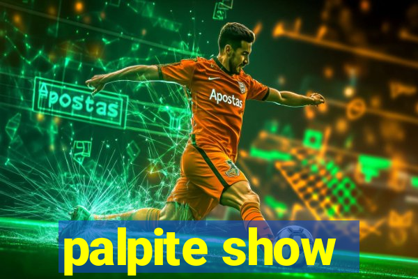 palpite show