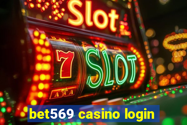 bet569 casino login