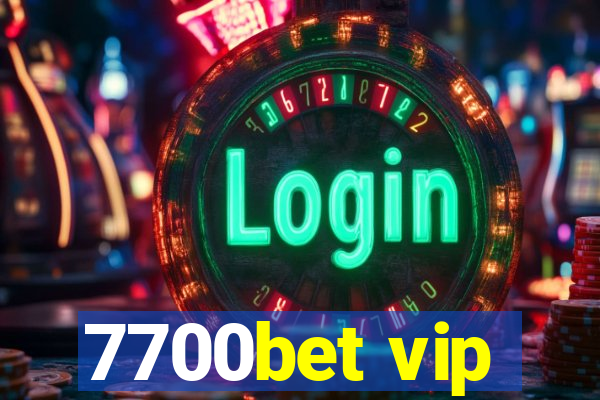 7700bet vip