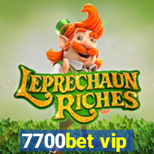 7700bet vip