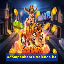 acompanhante valenca ba