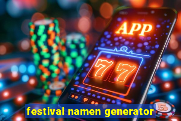 festival namen generator