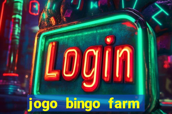 jogo bingo farm paga mesmo