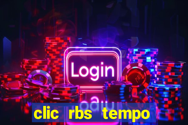 clic rbs tempo porto alegre