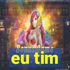 eu tim