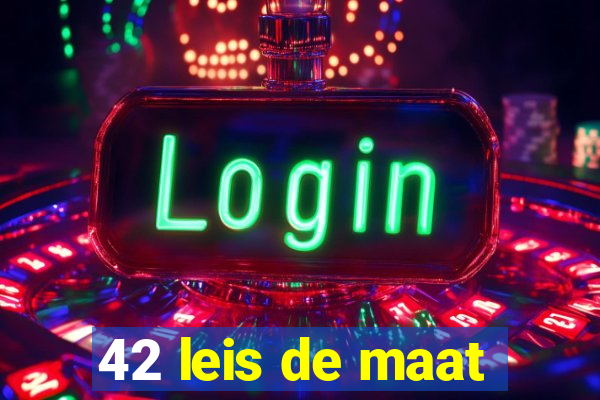 42 leis de maat