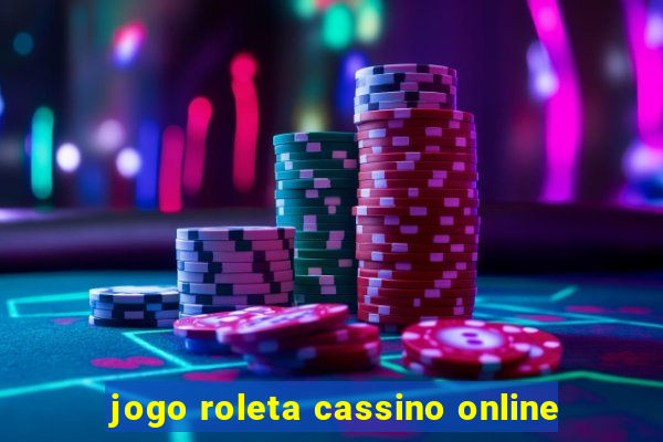 jogo roleta cassino online