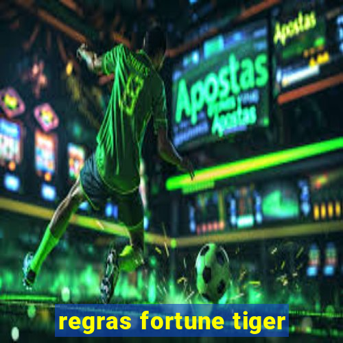 regras fortune tiger