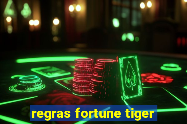 regras fortune tiger