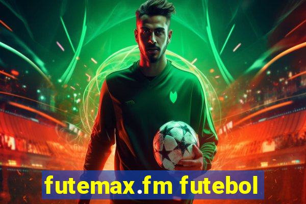 futemax.fm futebol