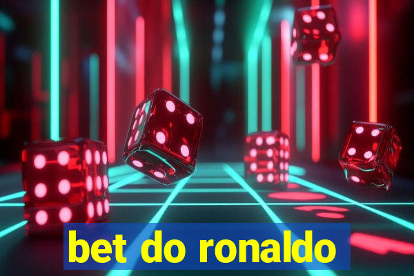 bet do ronaldo