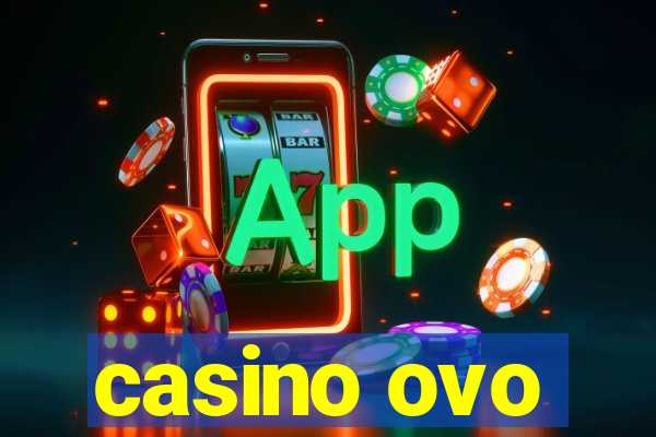 casino ovo