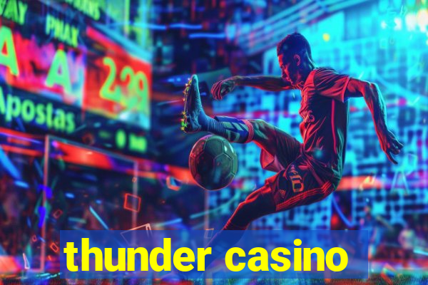 thunder casino