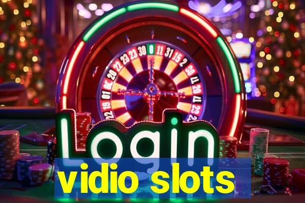 vidio slots