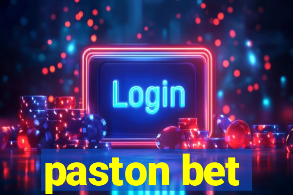 paston bet