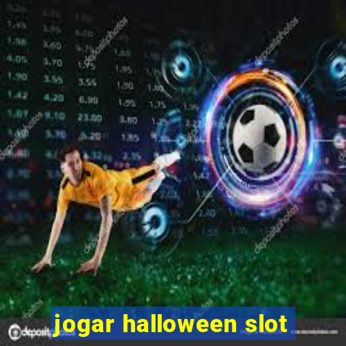 jogar halloween slot